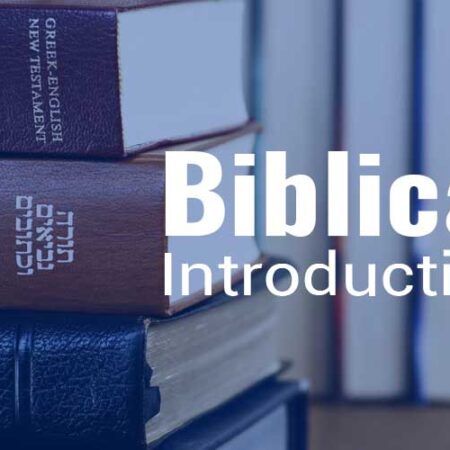 CTH025 Biblical Introduction